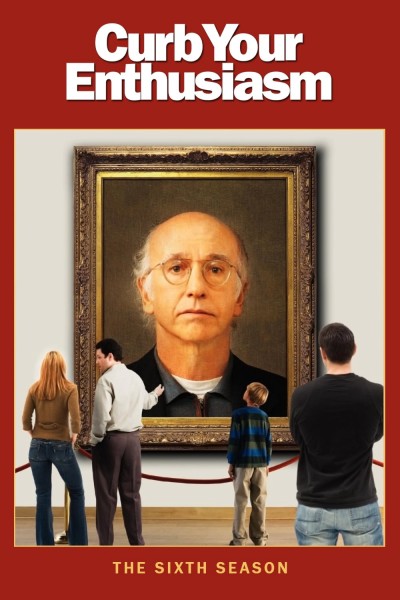 Đừng Quá Nhiệt Tình (Phần 6) - Curb Your Enthusiasm (Season 6) (2007)