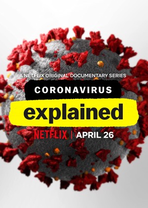 Giải mã virus corona - Coronavirus, Explained (2020)