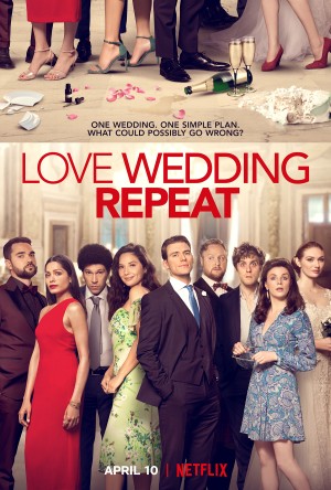Yêu. Cưới. Lặp lại. - Love Wedding Repeat (2020)
